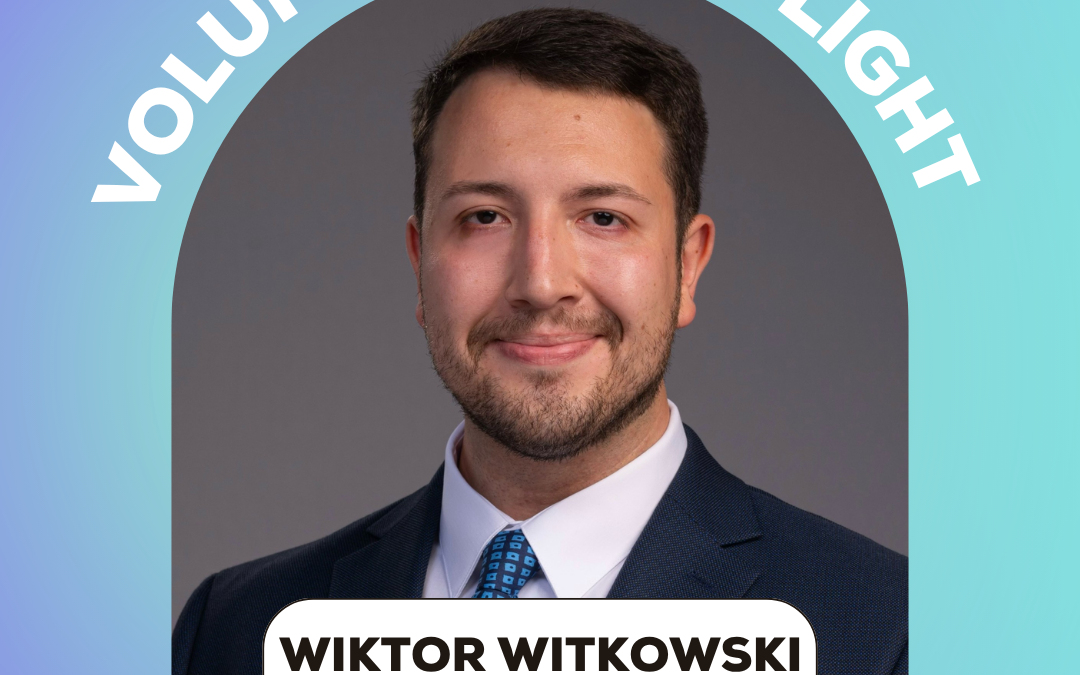 Volunteer Spotlight – Wiktor Witkowski