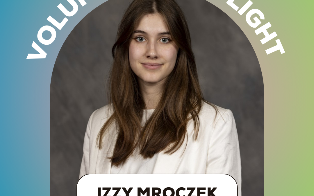Volunteer Spotlight – Izzy Mroczek